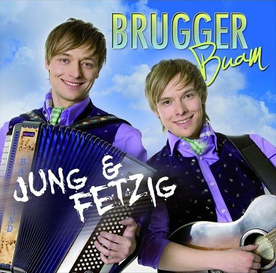 Vol 02 - 00 - Brugger Buam - Jungg i Fetzig.jpg
