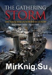 Wydawnictwa milit... - The Gathering Storm The Naval War in Northern Euro pe September 1939 - April 1940.jpeg